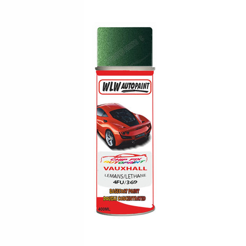 Aerosol Spray Paint For Vauxhall Speedster Lemans/Lethane Green Code 4Fu/369 1995-2003