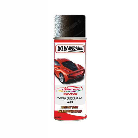 BMW POWDER OUTSIDE BLACK Paint Code A45 Aerosol Spray Paint Scratch/Repair