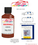 paint code location sticker Vauxhall Corsa Carmine Red 76L/535 1981-1993 Red plate find code