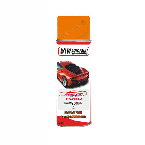 Ford Chrome Orange Paint Code 2 Aerosol Spray Paint Scratch Repair