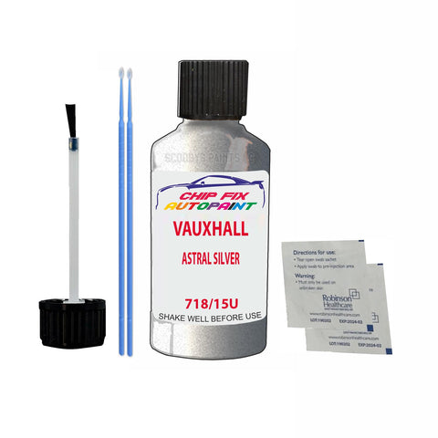 VAUXHALL ASTRAL SILVER Code: (718/15U) Car Touch Up Paint Scratch Repair