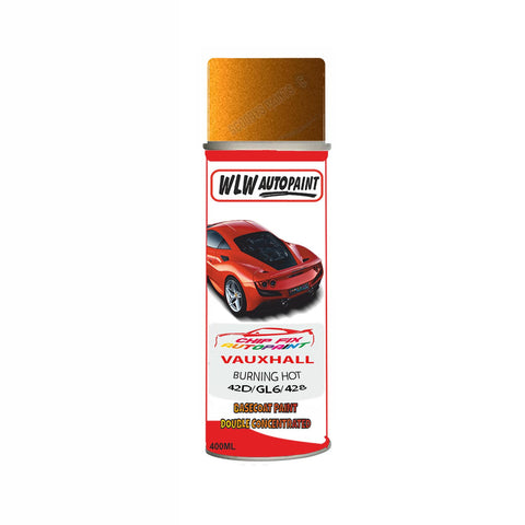 VAUXHALL BURNING HOT 4/AMBER ORANGE Code: (42D/GL6/428B) Car Aerosol Spray Paint