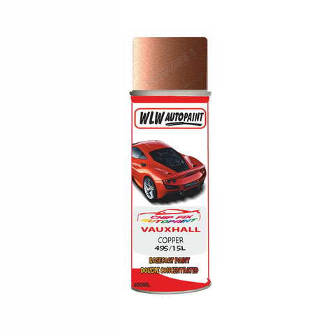 Aerosol Spray Paint For Vauxhall Corsa Copper Code 495/15L 1999-2000