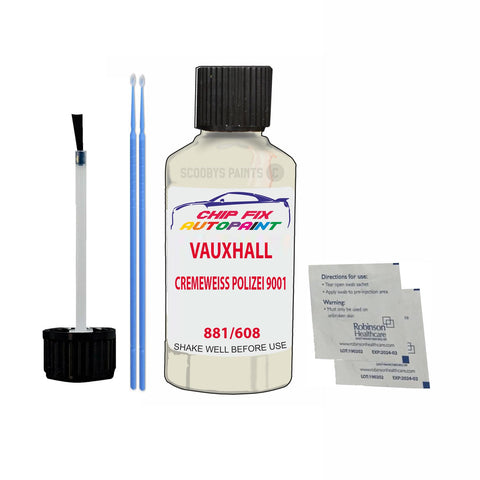 VAUXHALL CREMEWEISS POLIZEI 9001 Code: (881/608) Car Touch Up Paint Scratch Repair